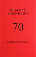 French XX Bibliography Issue 70 (ISBN: 9781575912141)