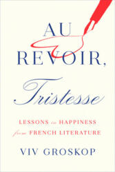 Au Revoir, Tristesse (ISBN: 9781419742989)