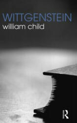 Wittgenstein - William Child (ISBN: 9780415312066)
