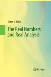 Real Numbers and Real Analysis - Ethan D. Bloch (ISBN: 9781489998347)
