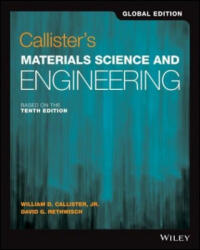 Callister's Materials Science and Engineering - Callister, William D. , Robert Jordan, David G. Rethwisch (ISBN: 9781119453918)