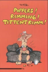 Poppers! Rimming! Tittentrimm! - Ralf König (2001)