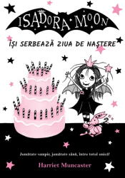 Isadora Moon isi serbeaza ziua de nastere, editia a II-a - Harriet Muncaster (ISBN: 9786064406842)