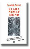 KLARA NEMET MOND (ISBN: 9789638692238)