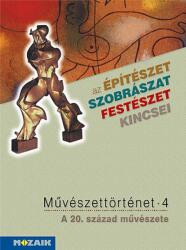 Művészettörténet 4. kötet ? A 20. század művészete (2017)