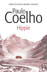 Paulo Coelho - Hippie - Paulo Coelho (ISBN: 9788408214748)