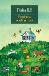 Pandemia veselă și tristă (ISBN: 9789734682379)