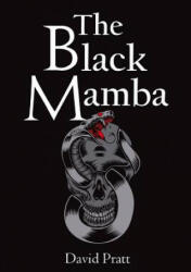 Black Mamba - David Pratt (ISBN: 9781326644895)