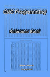 CNC Programming: Reference Book - Michael J Peterson (ISBN: 9781438218946)