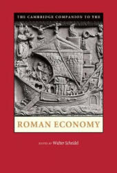 Cambridge Companion to the Roman Economy - Walter Scheidel (ISBN: 9780521898225)