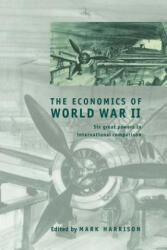 Economics of World War II - Mark Harrison (ISBN: 9780521785037)