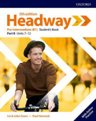 Headway: Pre-Intermediate: Student's Book B with Online Practice - Liz Soars, John (ISBN: 9780194527774)