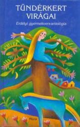 Tündérkert virágai (2010)