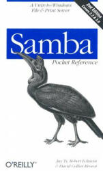 Samba Pocket Reference 2e - Robert Eckstein, David Collier-Brown, Peter Kelly, Jay Ts (ISBN: 9780596005467)