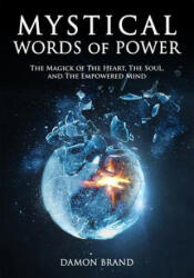 Mystical Words of Power - Damon Brand (ISBN: 9781795382847)