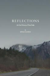 Reflections - Brad Dukes (ISBN: 9780615968834)