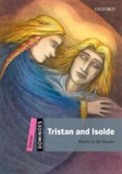 Dominoes: Starter: Tristan and Isolde (ISBN: 9780194247139)