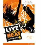 Live Beat 4 Student Book and MyEnglishLab Pack - Jonathan Bygrave (ISBN: 9781447981077)