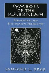 Symbols of the Kabbalah - Sanford L Drob (ISBN: 9780765761262)