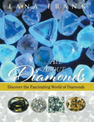 All About Diamonds - Lana Frank (ISBN: 9781504952606)