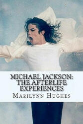 Michael Jackson - Marilynn Hughes (ISBN: 9781448675043)