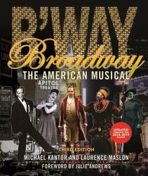 Broadway - Laurence Maslon, Michael Kantor (ISBN: 9781493047673)
