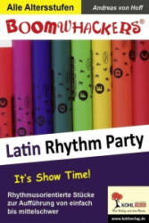 Boomwhackers-Rhythm-Party / Latin Rhythm Party 1 - Andreas von Hoff (2008)