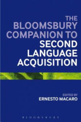 Bloomsbury Companion to Second Language Acquisition - Ernesto Macaro (ISBN: 9781441180353)
