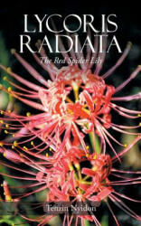 Lycoris Radiata - Tenzin Nyidon (ISBN: 9781482872552)