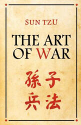 The Art Of War - Sun Tzu (ISBN: 9781936594047)