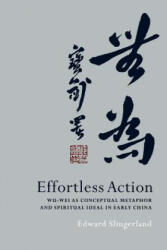 Effortless Action - Edward, Slingerland (ISBN: 9780195314878)