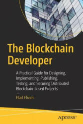 Blockchain Developer - Elad Elrom (ISBN: 9781484248461)