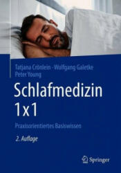 Schlafmedizin 1x1 - Wolfgang Galetke, Peter Young (ISBN: 9783662604052)