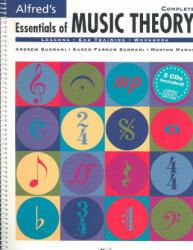 Alfred's Essentials of Music Theory : Complete - Andrew Surmani, Karen Farnum Surmani, Morton Manus (ISBN: 9780882849515)