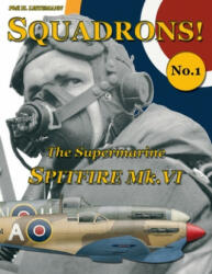 Supermarine Spitfire Mk. VI - Phil H Listemann (ISBN: 9782918590385)