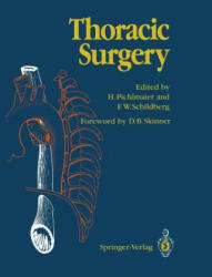 Thoracic Surgery - H. Pichlmaier, F. W. Schildberg, Terry C. Telger (ISBN: 9783642489891)