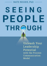 Seeing People Through - Regier, Nate (ISBN: 9781523086566)
