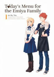 Today's Menu for the Emiya Family Volume 1 (ISBN: 9781634429368)