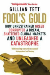Fool's Gold - Gillian Tett (ISBN: 9780349121895)