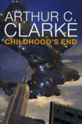 Childhood's End - Arthur Charles Clarke (ISBN: 9780330514019)