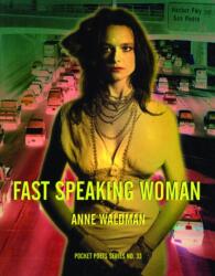 Fast Speaking Woman (ISBN: 9780872863163)