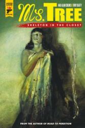 Ms. Tree Vol. 2: Skeleton in the Closet (ISBN: 9781787730526)