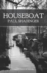 Houseboat - Paul Shadinger, Ellen Campbell (ISBN: 9780692654149)