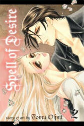 Spell of Desire, Vol. 2 - Tomu Ohmi (ISBN: 9781421567761)