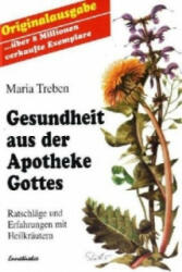 Gesundheit aus der Apotheke Gottes - Maria Treben (ISBN: 9783850681797)