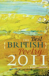 Best British Poetry 2011 - Roddy Lumsden (ISBN: 9781907773044)