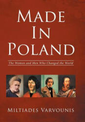 Made In Poland - MILTIADES VARVOUNIS (ISBN: 9781524596668)