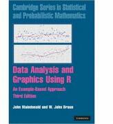 Data Analysis and Graphics Using R: An Example-Based Approach - John Maindonald, W. John Braun (ISBN: 9780521762939)