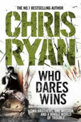 Who Dares Wins - SAS Military Thriller (ISBN: 9780099551225)