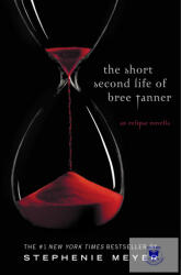 The Short Second Life Of Bree Tanner: An Eclipse Novella (ISBN: 9781907410369)
